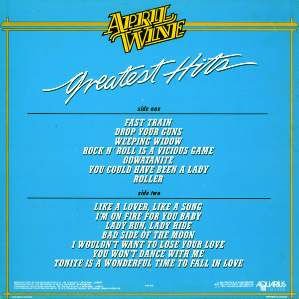 April Wine - Greatest Hits | Aquarius Records (AQR 525) - 2 April Wine - Greatest Hits | Aquarius Records (AQR 525) - 2