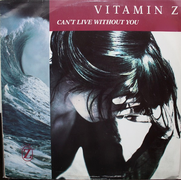 Vitamin Z - Can't Live Without You | Mercury (876 745-1)