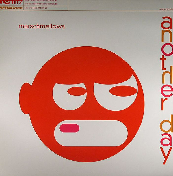 Marschmellows - Another Day | INFRACom! (IC 056-1)