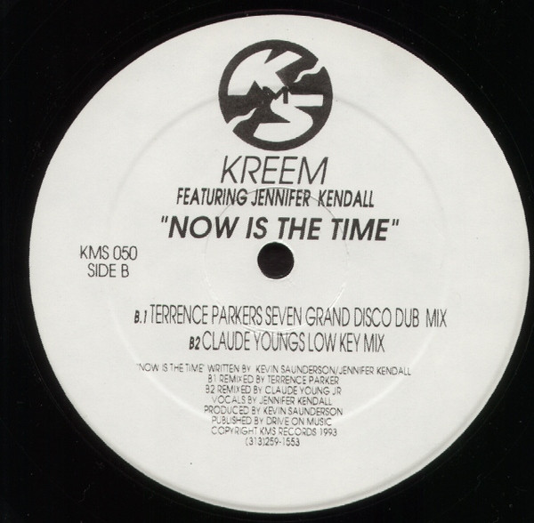 Kreem Featuring Jennifer Kendall Williams - Now Is The Time | KMS (KMS 050) - 3