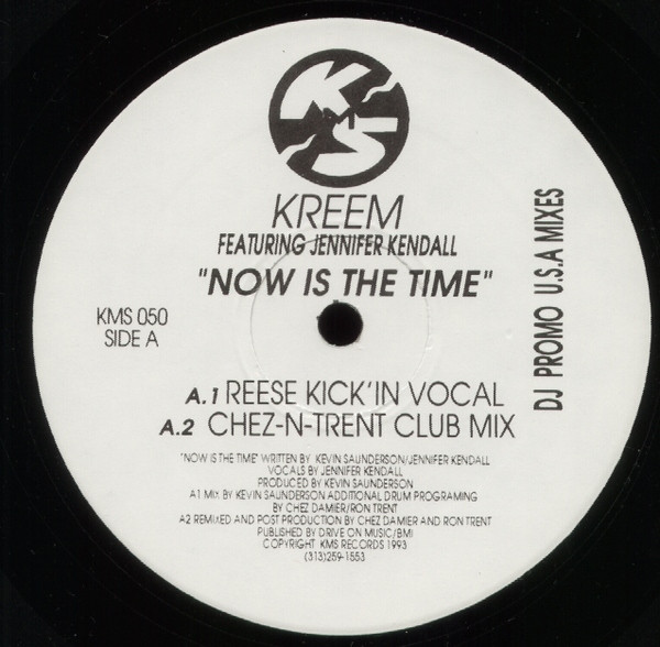 Kreem Featuring Jennifer Kendall Williams - Now Is The Time | KMS (KMS 050) - 2