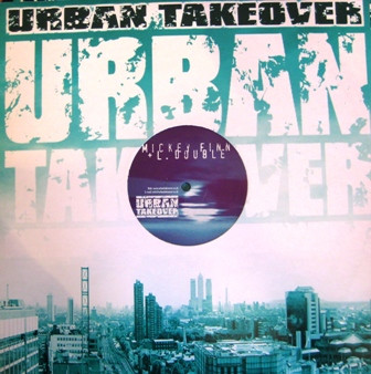 Mickey Finn & L Double - When The Morning Comes | Urban Takeover (URBTAKE 32) - main Mickey Finn & L Double - When The Morning Comes | Urban Takeover (URBTAKE 32) - main