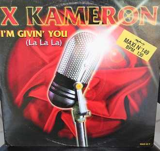X-Kameron - I'm Giving You (La La La) | Scorpio Music (190 899-1)