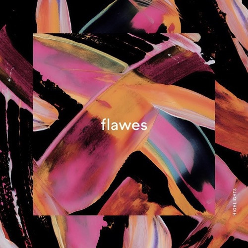 Flawes - Highlights | Red Bull Records (RBRO750VL) - main Flawes - Highlights | Red Bull Records (RBRO750VL) - main