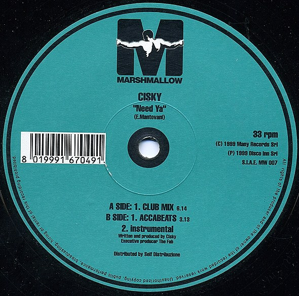 Cisky - Need Ya | Marshmallow (MW 007) - 2
