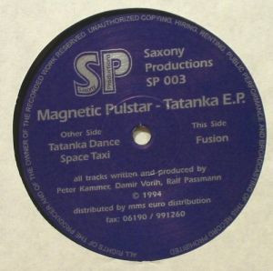 Magnetic Pulstar - Tatanka E.P. | Saxony Productions (SP 003) - 2
