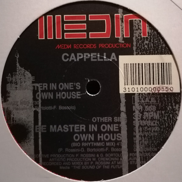Cappella - Be Master In One's Own House (Remixes) | Media Records (MR 568) - 3