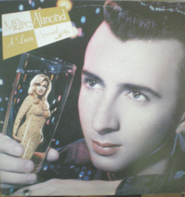 Marc Almond - A Lover Spurned | Parlophone (14 2036656)