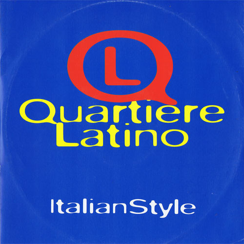 Quartiere Latino - Italian Style | WEA (74509 93057 03) - main Quartiere Latino - Italian Style | WEA (74509 93057 03) - main
