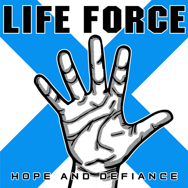 Life Force - Hope and Defiance | New Age Records (NA086) - main Life Force - Hope and Defiance | New Age Records (NA086) - main