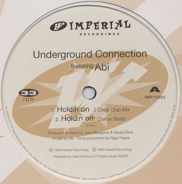 Underground Connection Featuring Abi - Holdin On | Imperial Recordings (IMP12003) - main