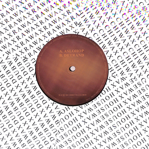 Ricardo Villalobos - AsloHop EP | Rawax (Rwx012) - 2