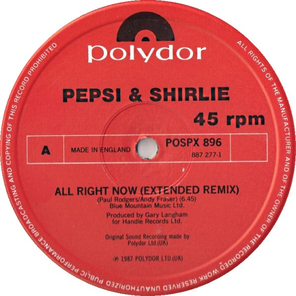 Pepsi & Shirlie - All Right Now | Polydor (POSPX 896) - 6 Pepsi & Shirlie - All Right Now | Polydor (POSPX 896) - 6