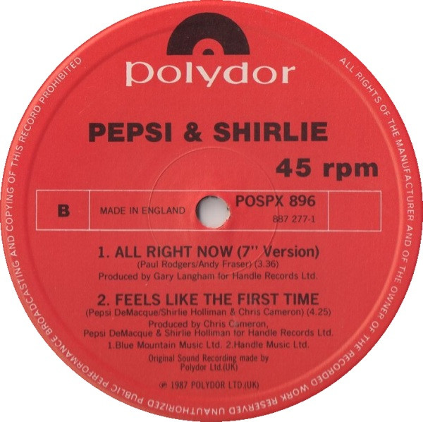 Pepsi & Shirlie - All Right Now | Polydor (POSPX 896) - 7 Pepsi & Shirlie - All Right Now | Polydor (POSPX 896) - 7