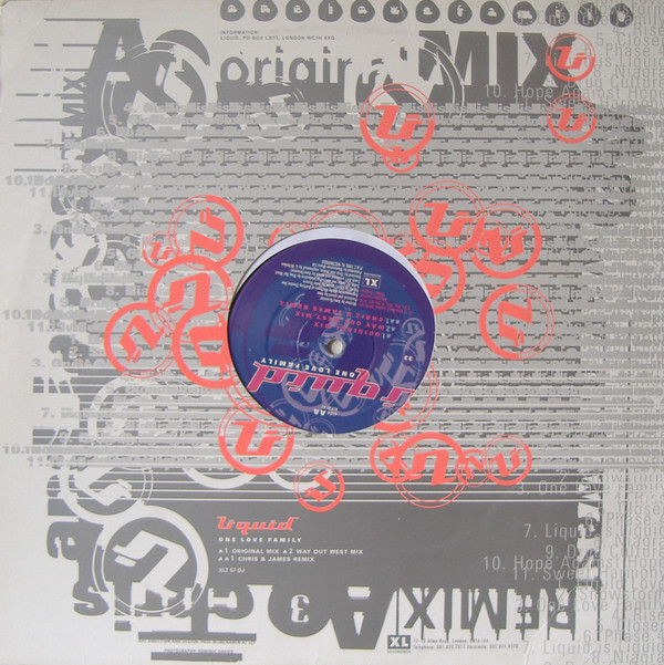 Liquid - One Love Family | XL Recordings (XLT 57 DJ) - 2