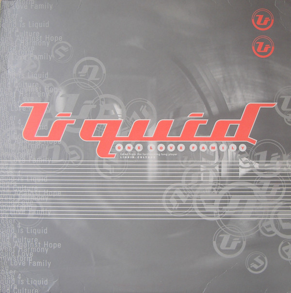 Liquid - One Love Family | XL Recordings (XLT 57 DJ)