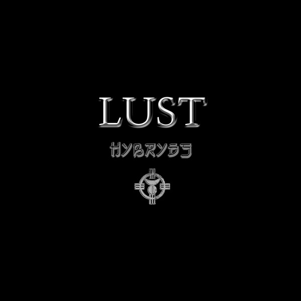 Hybryds - Lust | Transmigration (TM006) - main Hybryds - Lust | Transmigration (TM006) - main