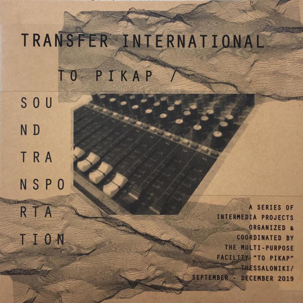 Various - Sound Transportation / Transfer International | To Pikap Records (PKP008)