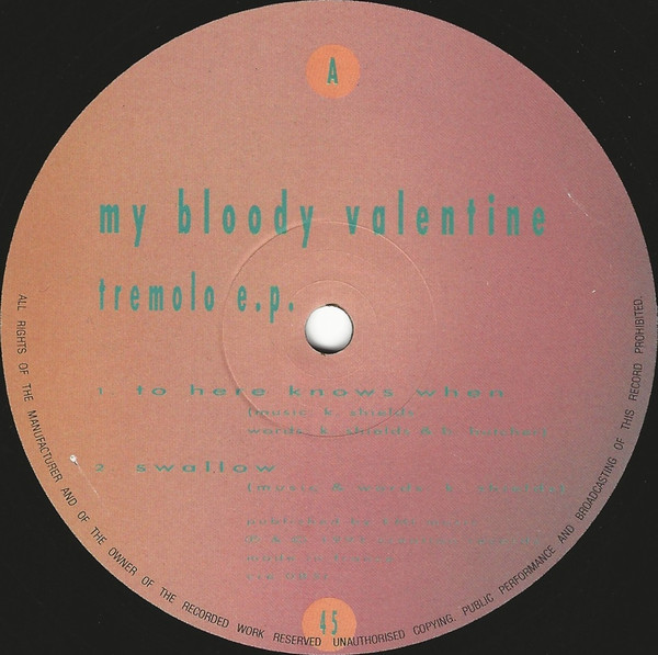 My Bloody Valentine - Tremolo E.P. | Creation Records (cre 085t) - 3 My Bloody Valentine - Tremolo E.P. | Creation Records (cre 085t) - 3