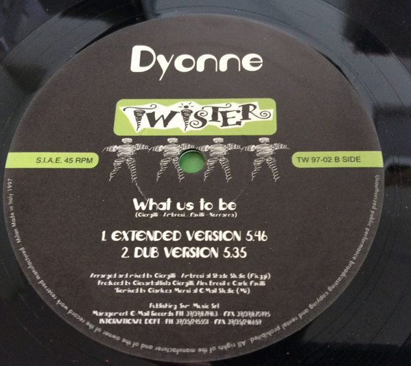 Dyonne - What Us To Be | Twister Records (TW 97-02) - 2 Dyonne - What Us To Be | Twister Records (TW 97-02) - 2