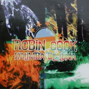 Robin Cook - Kalimba De Luna | Dee Jay Mix (DJ02) - main