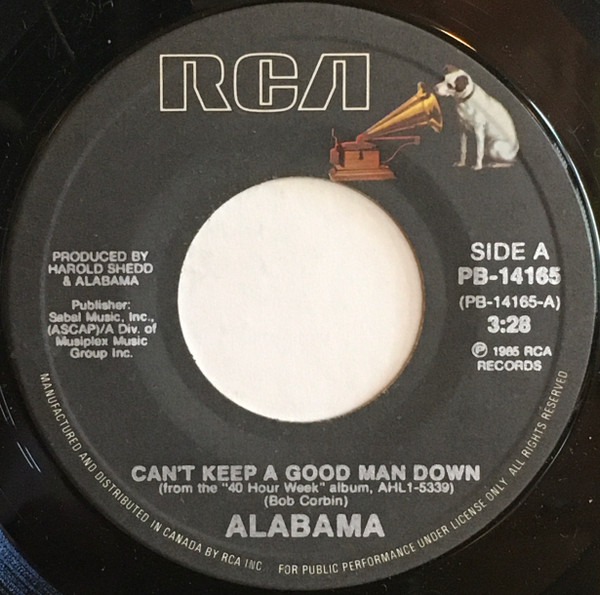 Alabama - Can't Keep A Good Man Down | RCA (PB-14165) - main