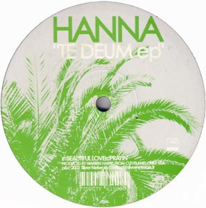 Hanna - Te Deum EP | Silver Network (SILVER 008) - 2