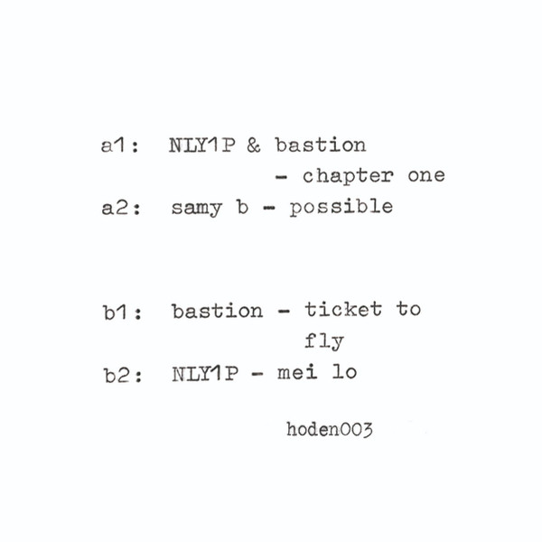 Baastion , NLY1P , Samy B - HODENHOUSE003 | Hodenhouse (HODEN003) - 2 Baastion , NLY1P , Samy B - HODENHOUSE003 | Hodenhouse (HODEN003) - 2