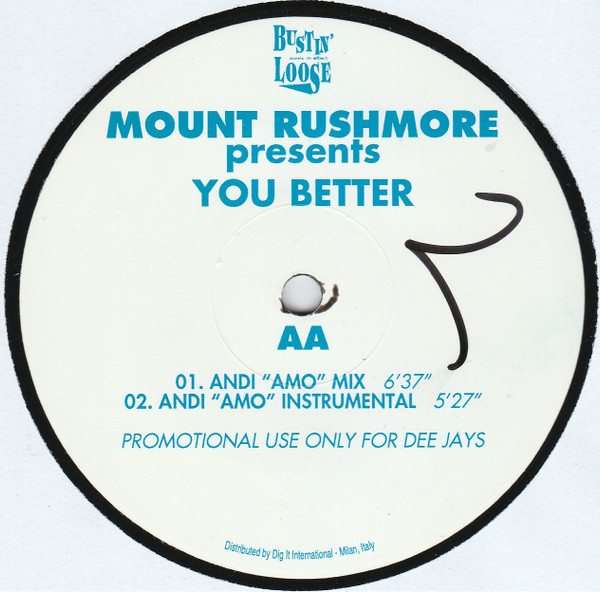 Mount Rushmore - You Better | Bustin' Loose (BL011) - 2 Mount Rushmore - You Better | Bustin' Loose (BL011) - 2