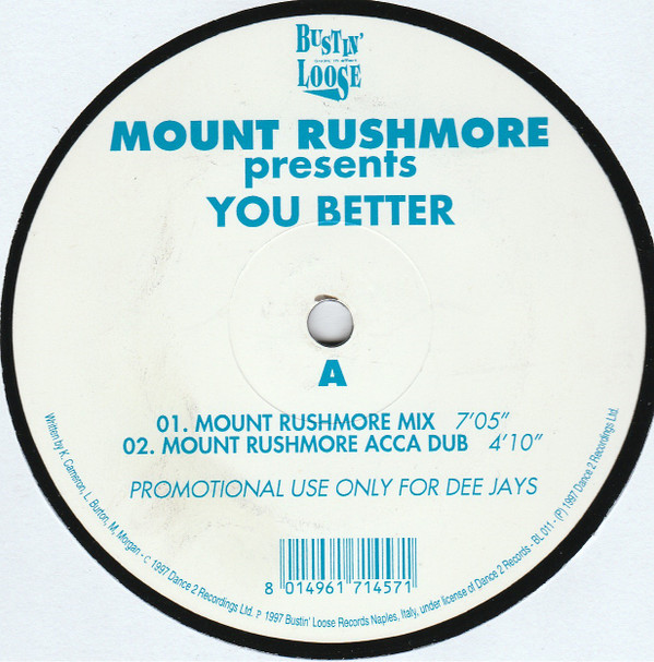 Mount Rushmore - You Better | Bustin' Loose (BL011) - main Mount Rushmore - You Better | Bustin' Loose (BL011) - main