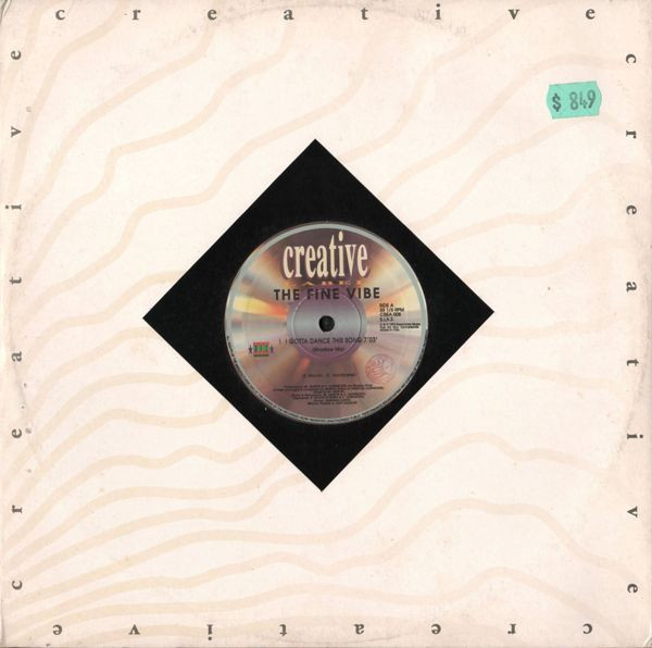 The Fine Vibe - I Gotta Dance This Song | Creative Label (CREA 008) - 3 The Fine Vibe - I Gotta Dance This Song | Creative Label (CREA 008) - 3