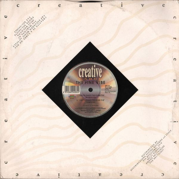 The Fine Vibe - I Gotta Dance This Song | Creative Label (CREA 008) - 4 The Fine Vibe - I Gotta Dance This Song | Creative Label (CREA 008) - 4