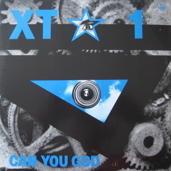 XT 1 - Can You God | Top Secret Records (TSX 116) - main