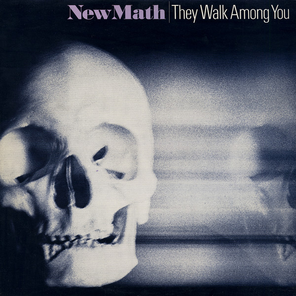 New Math - They Walk Among You | 415 Records (A-0008) - main New Math - They Walk Among You | 415 Records (A-0008) - main