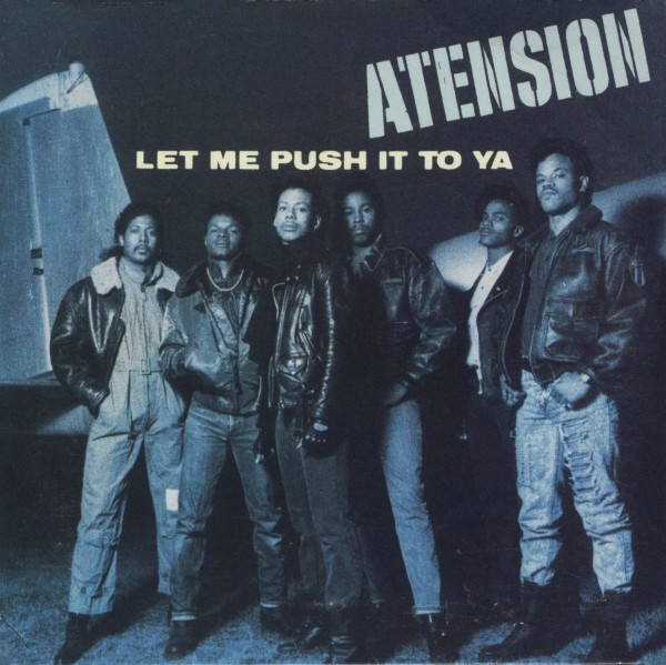 Atension - Let Me Push It To Ya | Island Records (0-96583) - main