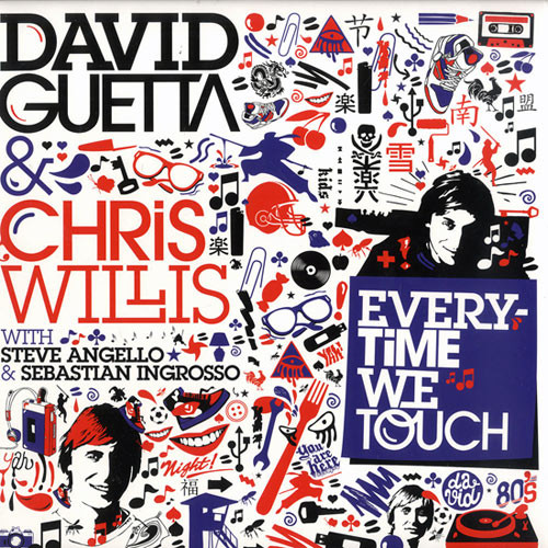 David Guetta & Chris Willis with Steve Angello & Sebastian Ingrosso - Everytime We Touch | Virgin (509992678621 6) - main David Guetta & Chris Willis with Steve Angello & Sebastian Ingrosso - Everytime We Touch | Virgin (509992678621 6) - main