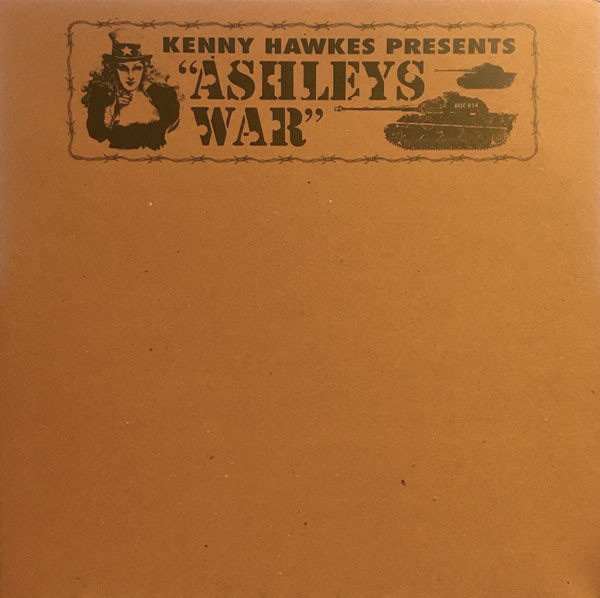 Kenny Hawkes - Ashleys War | Luxury Service Records (DISC 014) - 3 Kenny Hawkes - Ashleys War | Luxury Service Records (DISC 014) - 3