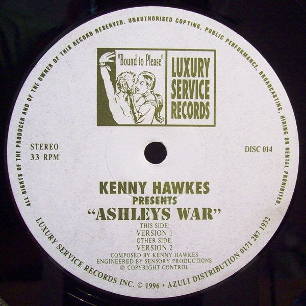 Kenny Hawkes - Ashleys War | Luxury Service Records (DISC 014)