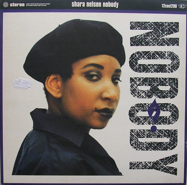 Shara Nelson - Nobody | Cooltempo (12cool290) - main Shara Nelson - Nobody | Cooltempo (12cool290) - main