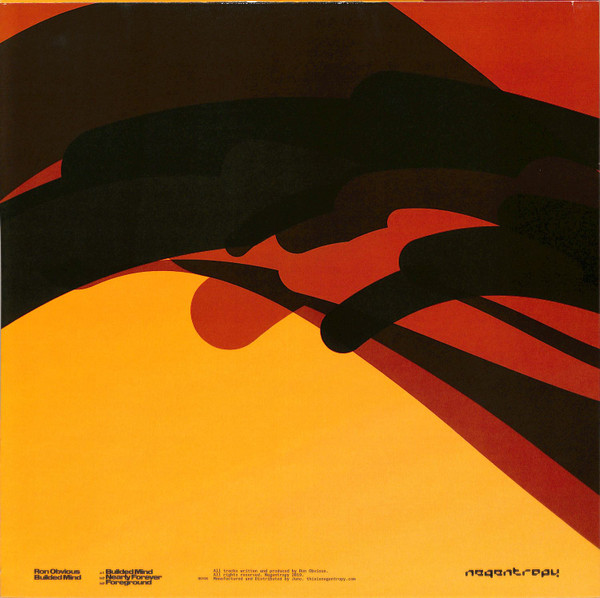 Ron Obvious - Builded Mind | Negentropy (NGY05) - 2