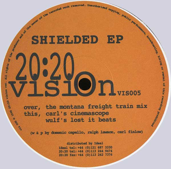 Carl A. Finlow , Ralph Lawson & Domenic Cappello - Shielded EP | 20:20 Vision (VIS005)