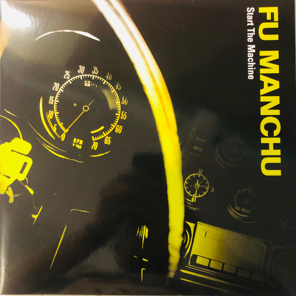 Fu Manchu - Start The Machine | At The Dojo Records (ATD017) - main Fu Manchu - Start The Machine | At The Dojo Records (ATD017) - main