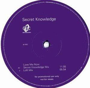 Secret Knowledge - Love Me Now | Deconstruction (sk 002) - 2