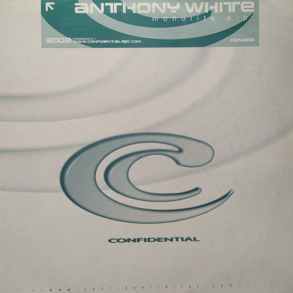 Anthony White - Monolite E.P. | Confidential Records (CON 002)