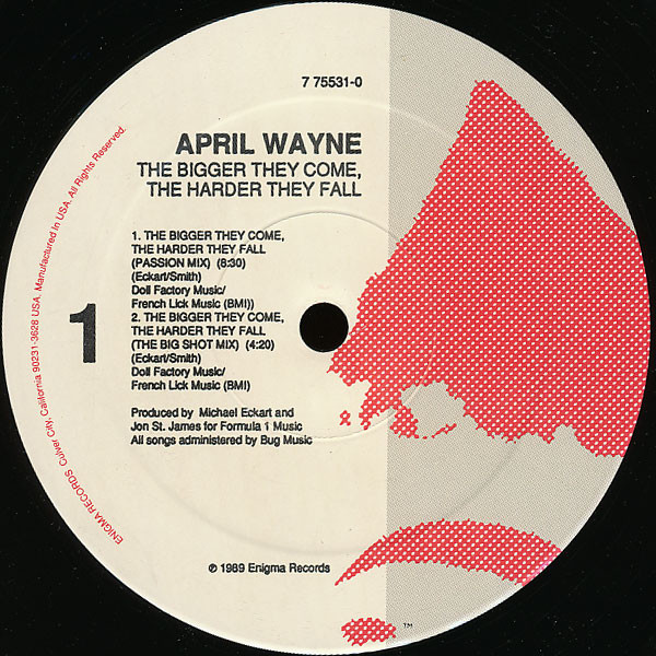 April Wayne - The Bigger They Come, The Harder They Fall | Enigma (7 75531-0) - 3 April Wayne - The Bigger They Come, The Harder They Fall | Enigma (7 75531-0) - 3