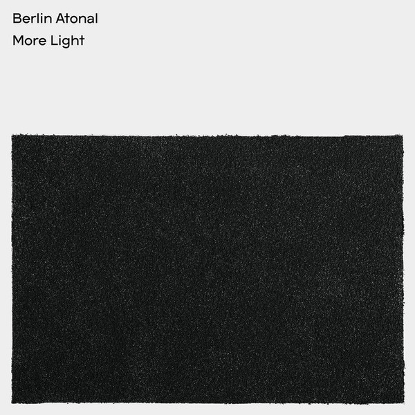 Various - Berlin Atonal: More Light | Berlin Atonal Recordings (ATONAL013)