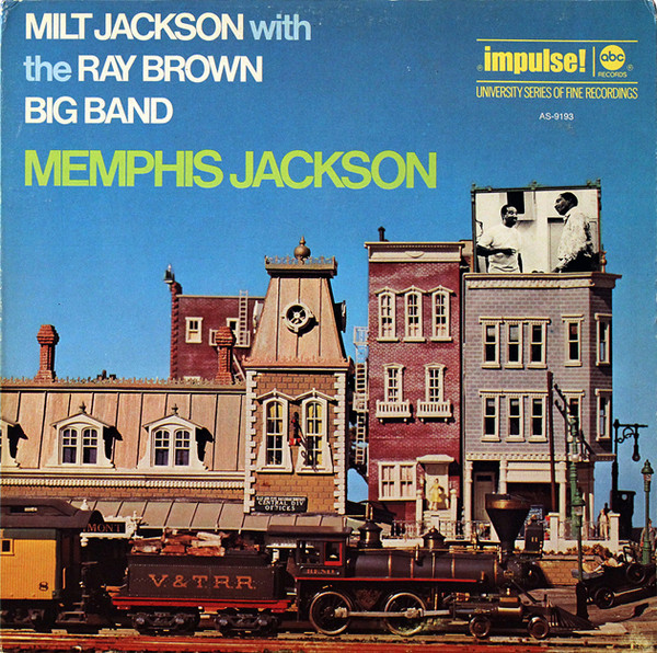 Milt Jackson With The Ray Brown Big Band - Memphis Jackson | Impulse! (AS-9193)