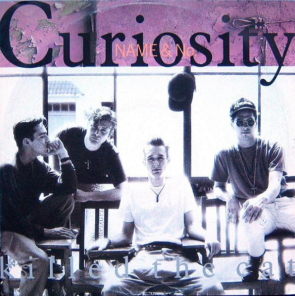 Curiosity Killed The Cat - Name And Number | Mercury (876 061-1) - main Curiosity Killed The Cat - Name And Number | Mercury (876 061-1) - main