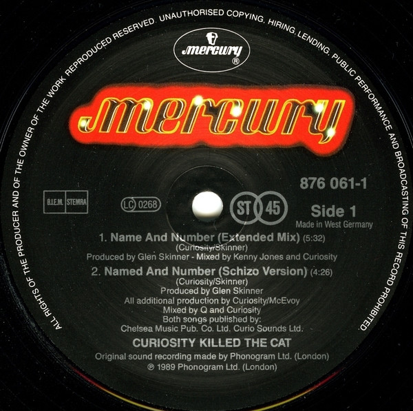 Curiosity Killed The Cat - Name And Number | Mercury (876 061-1) - 3 Curiosity Killed The Cat - Name And Number | Mercury (876 061-1) - 3