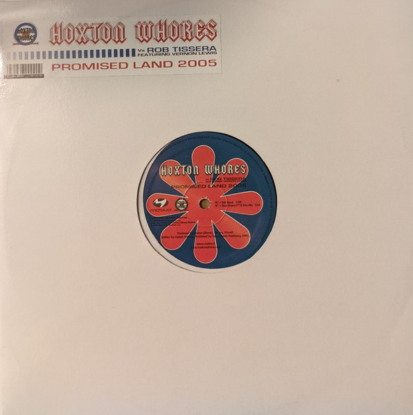 Hoxton Whores Vs. Rob Tissera - Promised Land 2005 | Motivo Productions (Motivo 080) - main